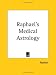 Raphael's Medical Astrology (1932)