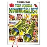 Young Naturalist (Hobby Guides (Usborne Paperback))