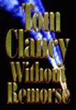 Without Remorse (Tom Clancy)