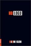 No Logo: No Space, No Choice, No Jobs
