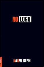 No Logo: No Space, No Choice, No Jobs