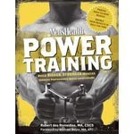 Mens Health Power Training: Build Bigger, Stronger Muscles Through Performance-Based Conditioning