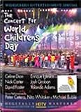 The Concert for World Children's Day The Concert for World Children's Day