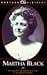 Martha Black: Her Story from the Dawson Gold Fields to the Halls of Parliament (Caribou Classics) width=