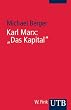 Karl Marx: Das Kapital: Eine Einf�hrung (Uni-Taschenb�cher S)