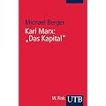 Karl Marx: Das Kapital: Eine Einf�hrung (Uni-Taschenb�cher S)