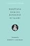 Ramayana I: Boyhood (Clay Sanskrit Library): 1