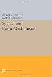 Speech and brain mechanisms