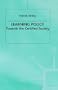 Learning Policy: Towards the Certified Society
