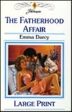 The fatherhood affair