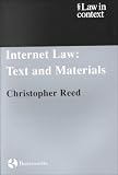 Internet Law: Text and Materials (Law in Context)