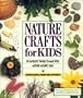 Nature Crafts for Kids