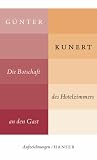 Die Botschaft des Hotelzimmers an den Gast: Aufzeichnungen