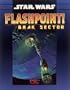 Flashpoint Brak Sector (Star Wars Roleplaying)