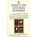 Ways of Seeing: Based on the BBC Television Series (A pelican original)
