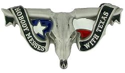 "Nobody Messes With Texas" Cowboy Belt Buckle