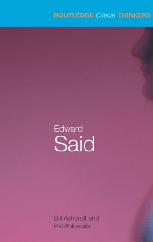 Routledge Critical Thinkers : Edward Said