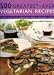 500 Greatest-Ever Vegetarian Recipes (500 Greatest-Ever)