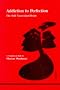 Addiction to Perfection: The Still Unravished Bride (Studies in Jungian Psychology by Jungian Analysts)