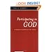 Participating in God: A Pastoral Doctrine of the Trinity