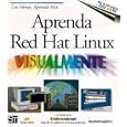 Aprenda Red Hat Linux Visualmente (Serie Tridimensional)