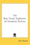 The Boy Scout Explorers At Headless Hollow