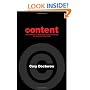 Content: Selected Essays on Technology, Creativity, Copyright, and the Future of the Future