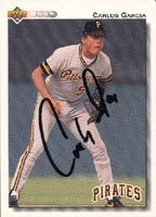 Carlos Garcia, Pittsburgh Pirates, 1991 Upper Deck Autographed Card