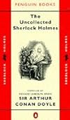 The Uncollected Sherlock Holmes