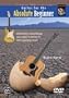 Guitar for the Absolute Beginner: Book 1