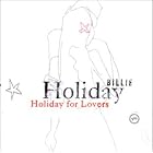 Billie Holiday for Lovers by Billie Holiday