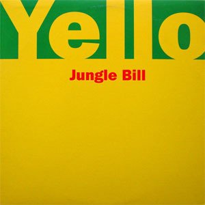 Yello - Jungle Bill (CD Single) - Zortam Music