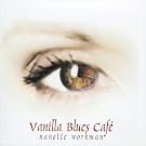 vanilla blues caf�