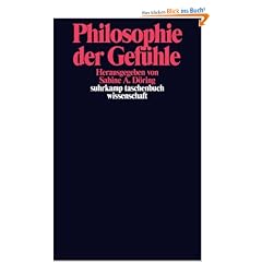 Philosophie der Gef�hle (suhrkamp taschenbuch wissenschaft)