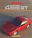 Ferrari 456 GT (Italian, English and French Edition)