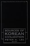 Sourcebook of Korean Civilization, Vol. 1