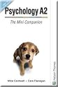 Psychology A2 - The Mini Companion (AQA A Specification)
