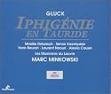 Gluck: Iphig&eacute;nie en Tauride