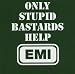 Music : Only Stupid Bastards Help EMI