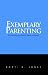 Book Exemplary Parenting: A Child-Rearing Model Worth Copying
