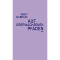 Auf �berwachsenen Pfaden