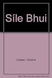 Síle Bhui