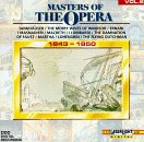 Music : Masters of the Opera, Vol. 6: 1843-1850