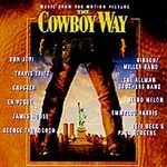 Click here to buy The Cowboy Way by Bon Jovi, Travis Tritt, Gibson/Miller Band, Cracker, and The Allman Brothers Band .