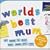 Worlds Best Mum - 40 Songs to Show How Much You Care
