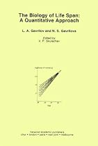 The Biology of Life Span: A Quantitative Approach