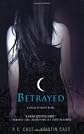 Betrayed (House of Night, Book 2) 1st (first) edition Text Only
