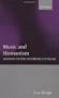 Music and Humanism: An Essay in the Aesthetics of Music