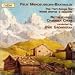Felix Mendelssohn-Bartholdy: The Part-Songs for Mixed Chorus a Cappela