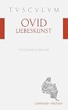 Liebeskunst - Ars Amatoria - Ovid
